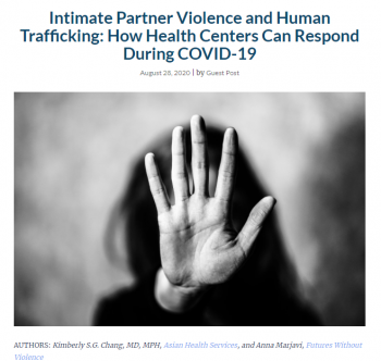 Intimate Partner Violence and Human Trafficking: How Health Centers Can Respond During COVID-19